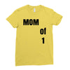 mom of 1 Ladies Fitted T-Shirt