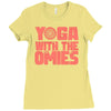 yoga with the omies Ladies Fitted T-Shirt