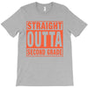 straight outta second grade T-Shirt