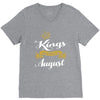 kings are born in august V-Neck Tee
