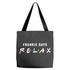 Frankie Says Relax Tote Bags