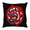 lets play a game Throw Pillow