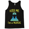 kiss a nurse Tank Top