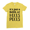 it's just a bunch of hocus pocus Ladies Fitted T-Shirt
