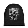 As For Me And My House We Will Serve The Lord Baby Beanies