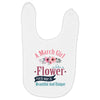 A March Girl Like A Flowers Baby Bibs