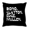 bono clayton edge mullen Throw Pillow