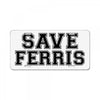save ferris License Plate