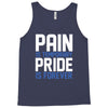 pain is temporary pride is forever Tank Top