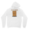 i'm so board  i'm so bored funny pun Hoodie