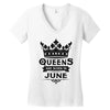 Queens Are Born In June Women's V-Neck T-Shirt