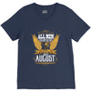 All Men Are Created Equal But Only The Best Are Born In August V-Neck Tee