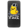 i don't give a duck Samsung Galaxy S7 Edge