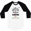 Weekend Forecast Camping With A Chance Of Drinking 3/4 Sleeve Shirt
