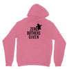 zero bothers given Unisex Hoodie
