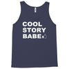cool story bro Tank Top