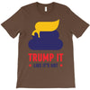 trump it like its hot T-Shirt