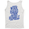 Work Hard, Stay Humble Tank Top