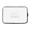 nana's Laptop sleeve