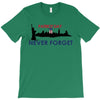 Patriot Day Never Forget T-Shirt