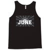 legends are born in june Tank Top