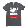 Plays With Cars Ladies Fitted T-Shirt
