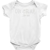 oh crap i'm 50 Baby Onesie