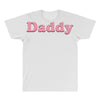 Daddy All Over Men's T-shirt