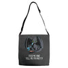 feed me and tell me i'm pretty Adjustable Strap Totes