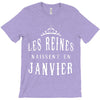 les reines naissent en janvier T-Shirt