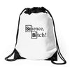 science bitch (2) Drawstring Bags