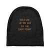 hold on let me get to the save point. Baby Beanies
