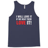 i will love it if we beat them Tank Top