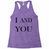 i and you Racerback Tank