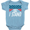 I Don't Kneel Baby Onesie