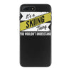 skiing thing wouldn't understand iPhone 7 Plus Case