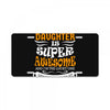 My Daughter Is Super Awesome Her Mom License Plate