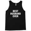 best husband ever Tank Top