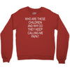 who are these children Crewneck Sweatshirt