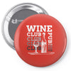 Wine Club Pin-back button