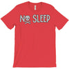 no sleep white T-Shirt