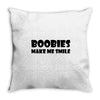 boobies make me smile (2) Throw Pillow
