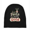 dear santa i've been good Baby Beanies
