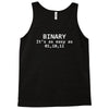 binary it's as easy as Tank Top