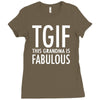 tgif grandma fabulous funny Ladies Fitted T-Shirt