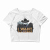 I Want To Leave Crop Top