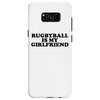 rugbyball is my girlfriend Samsung Galaxy S8