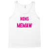 Only The Best Moms Get Promoted To Memaw Tank Top