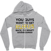You Guys Want To Get Rufus Back Or What Sametimeless Zipper Hoodie