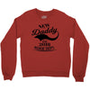 New Daddy 2018 Rokie Dept. Crewneck Sweatshirt